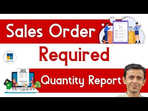 SALES ORDER REQUIRED QUANTITY REPORT TDL FOR TALLY | TRACK STOCK, SALES & PURCHASE ORDERS EASILY