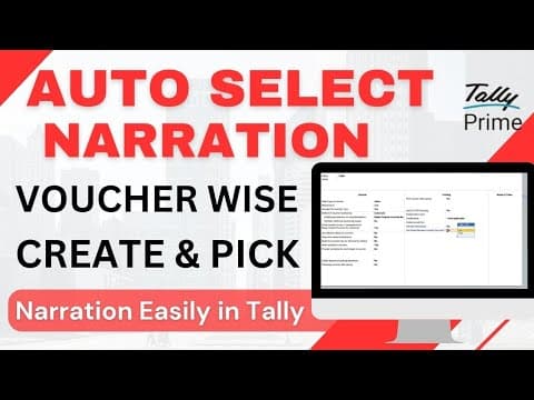 AUTO SELECT NARRATION VOUCHER WISE | CREATE & PICK NARRATION EASILY IN TALLY - Custom Tally Prime Add-on & TDL Customization by Shivansh Infosys