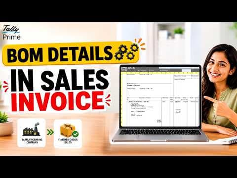BOM Details in Sales Invoice Using TDL in TallyPrime