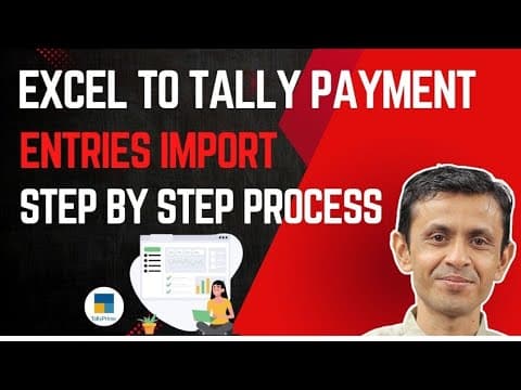 Excel to Tally Payment Entries Import – TallyPrime - Custom Tally Prime Add-on & TDL Customization by Shivansh Infosys