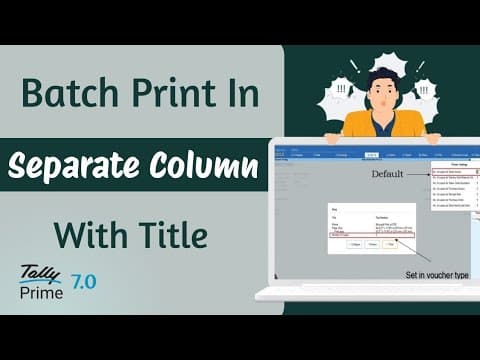 BATCH PRINT IN SEPRATE COLUMN WITH TITLE IN TALLYPRIME - Custom Tally Prime Add-on & TDL Customization by Shivansh Infosys