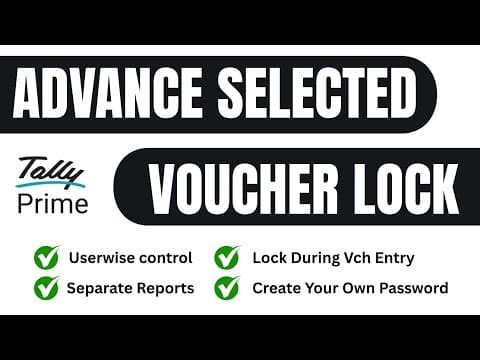 Advance Selected Voucher Lock in TallyPrime