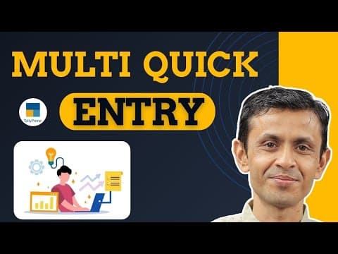 Multi Quick Entry in TallyPrime (TDL) - Custom Tally Prime Add-on & TDL Customization by Shivansh Infosys