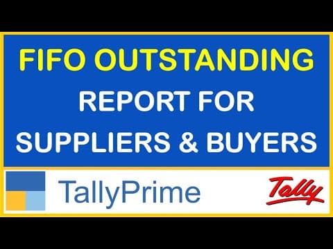FIFO Outstanding Report for Suppliers & Buyers in TallyPrime - Custom Tally Prime Add-on & TDL Customization by Shivansh Infosys
