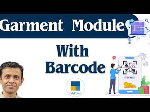 GARMENT MODULE WITH BARCODE IN TALLYPRIME - Custom Tally Prime Add-on & TDL Customization by Shivansh Infosys