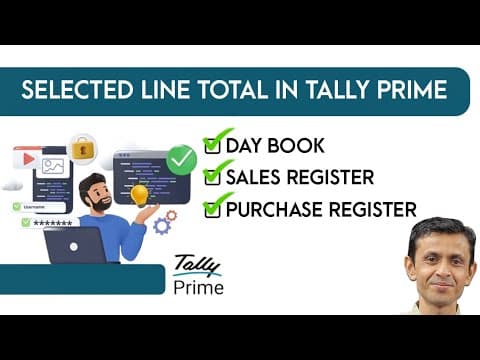 SELECTED LINE TOTAL  IN TALLYPRIME - Custom Tally Prime Add-on & TDL Customization by Shivansh Infosys