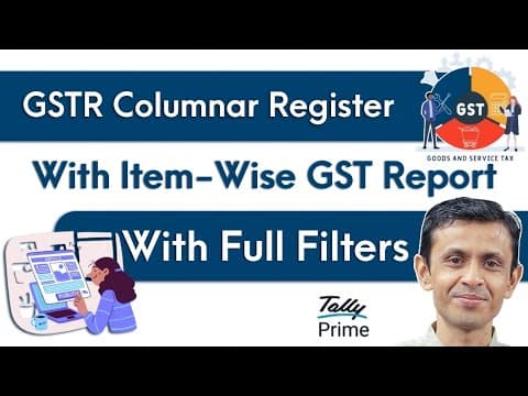 GSTR COLUMNAR REGISTER WITH ITEM-WISE GST REPORT WITH FULL FILTERS - Custom Tally Prime Add-on & TDL Customization by Shivansh Infosys