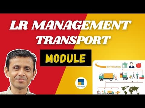 LR Management Transport Module – TallyPrime - Custom Tally Prime Add-on & TDL Customization by Shivansh Infosys