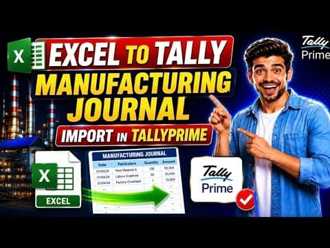 Auto Manufacturing Journal From Excel to TallyPrime