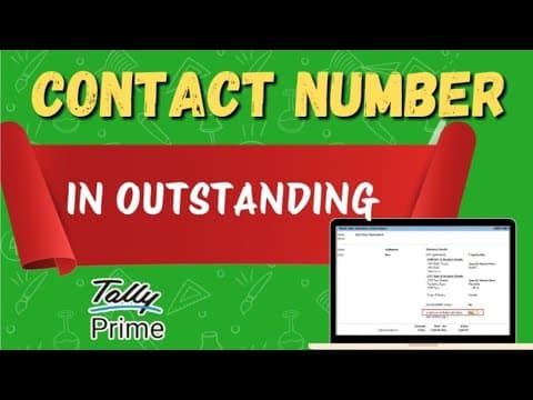 Contact Number in Outstanding Report in TallyPrime - Custom Tally Prime Add-on & TDL Customization by Shivansh Infosys