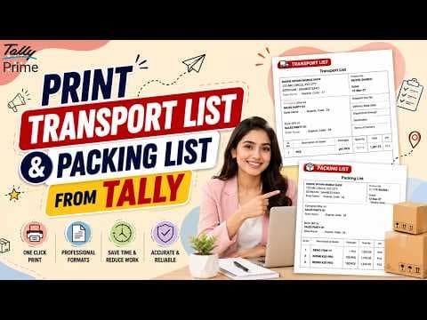 Print Transport List & Packing List from TallyPrime - Custom Tally Prime Add-on & TDL Customization by Shivansh Infosys