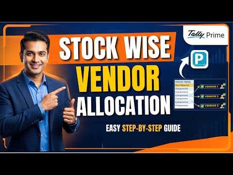 STOCK WISE VENDOR ALLOCATION IN TALLY PRIME - Custom Tally Prime Add-on & TDL Customization by Shivansh Infosys