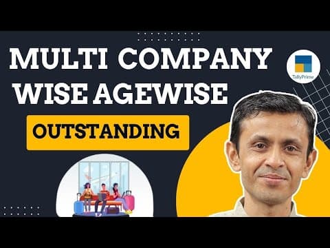 Multi Company Wise Ageing Outstanding Report – TallyPrime - Custom Tally Prime Add-on & TDL Customization by Shivansh Infosys
